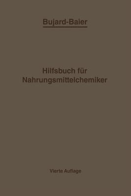 Bujard-Baiers Hilfsbuch fr Nahrungsmittelchemiker 1