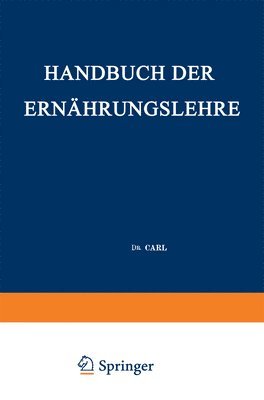 Handbuch der Ernhrungslehre 1