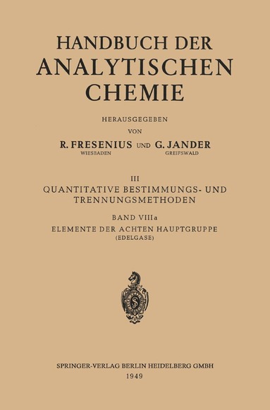 Heinrich Kahle, Berta Karlik - Elemente der Achten Hauptgruppe, Häftad
