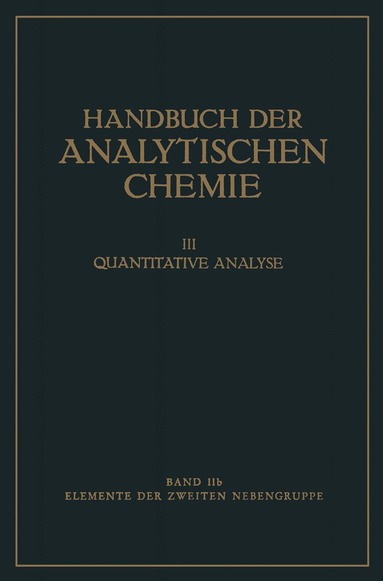 Remigius Fresenius, Herbert Funk, Gerhart Jander - Elemente der Zweiten Nebengruppe, Häftad