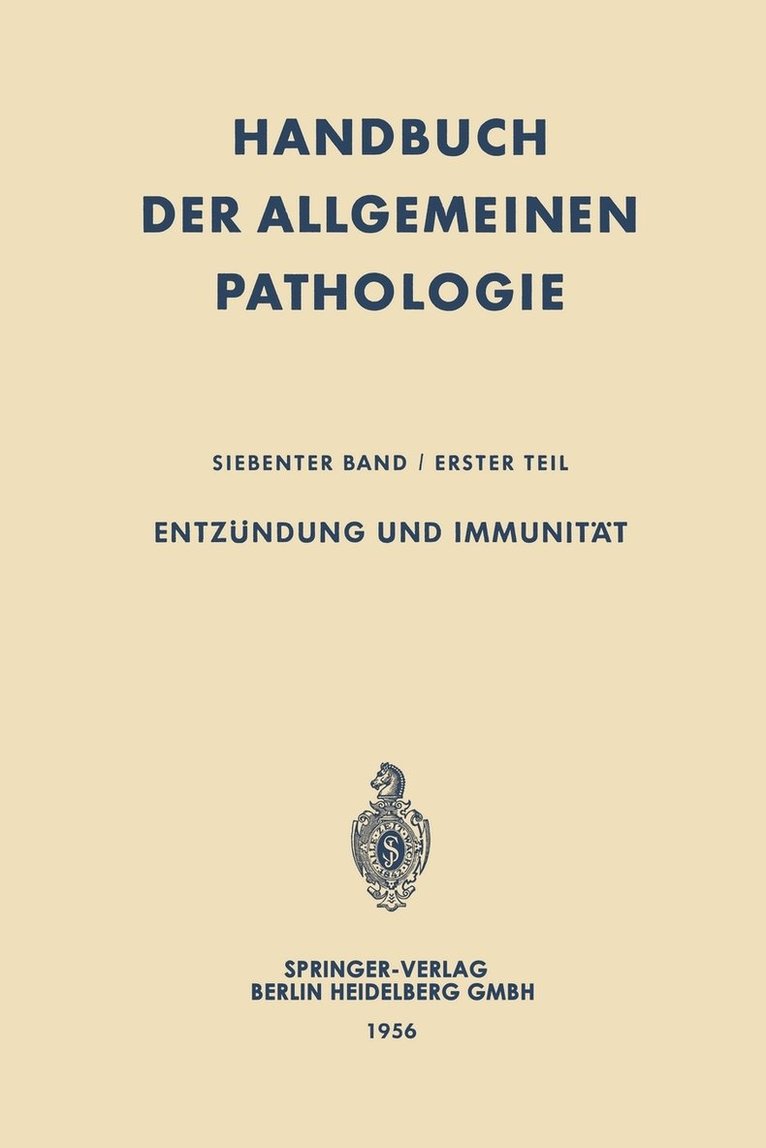 Ambrosius von Albertini, Hans-Werner Altmann, Adolf Butenandt, Franz Büchner, Erich Letterer, Ambrosius Von Albertini, Ambrosius von Albertini - Entzündung und Immunität, Häftad