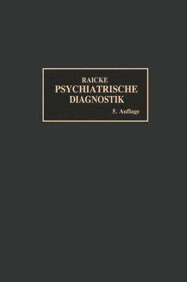 Grundriss der psychiatrischen Diagnostik 1