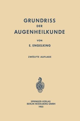 Grundriss der Augenheilkunde für Studierende