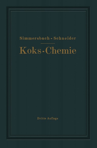 bokomslag Grundlagen der Koks-Chemie