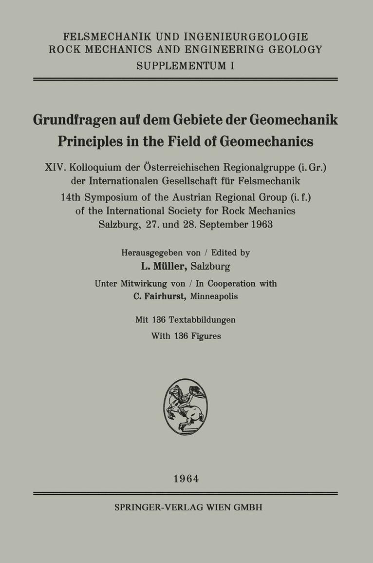 International Society for rock Mechanics, Leopold Müller, C. Fairhurst, International Society for Rock Mechanics, Leopold Muller - Grundfragen auf dem Gebiete der Geomechanik / Principles in the Field of Geomechanics, Häftad