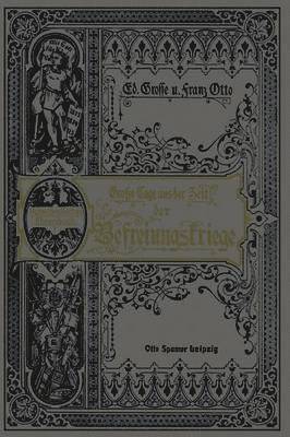 Grosse Tage aus der Zeit der Befreiungskriege