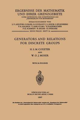 Generators and Relations for Discrete Groups 1