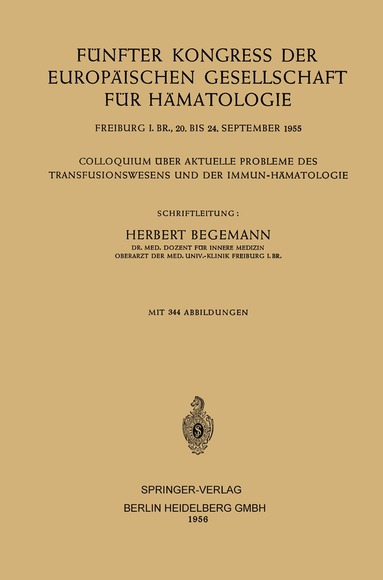 Herbert Begemann - Fünfter Kongress der Europäischen Gesellschaft für Hämatologie, Häftad