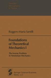 bokomslag Foundations of Theoretical Mechanics I