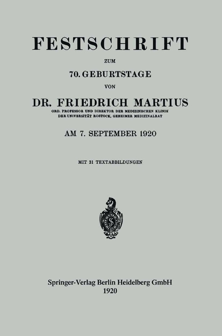 Dr. Friedrich Martius, Friedrich Martius, Dr Friedrich Martius - Festschrift zum 70. Geburtstage, Häftad