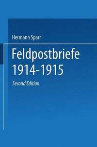 bokomslag Feldpostbriefe 19141915