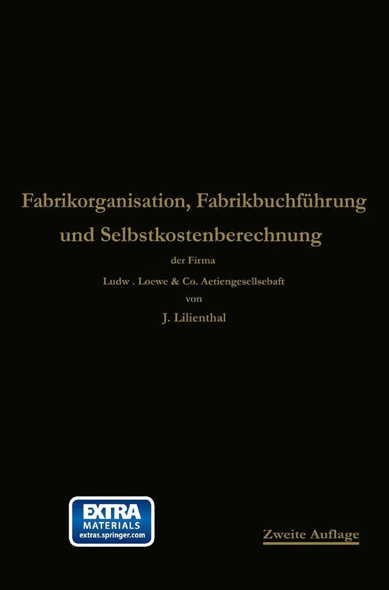 Fabrikorganisation, Fabrikbuchfhrung und Selbstkostenberechnung 1