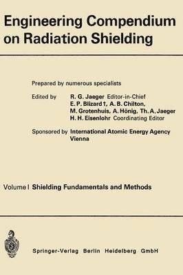 Engineering Compendium on Radiation Shielding 1