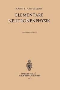 bokomslag Elementare Neutronenphysik