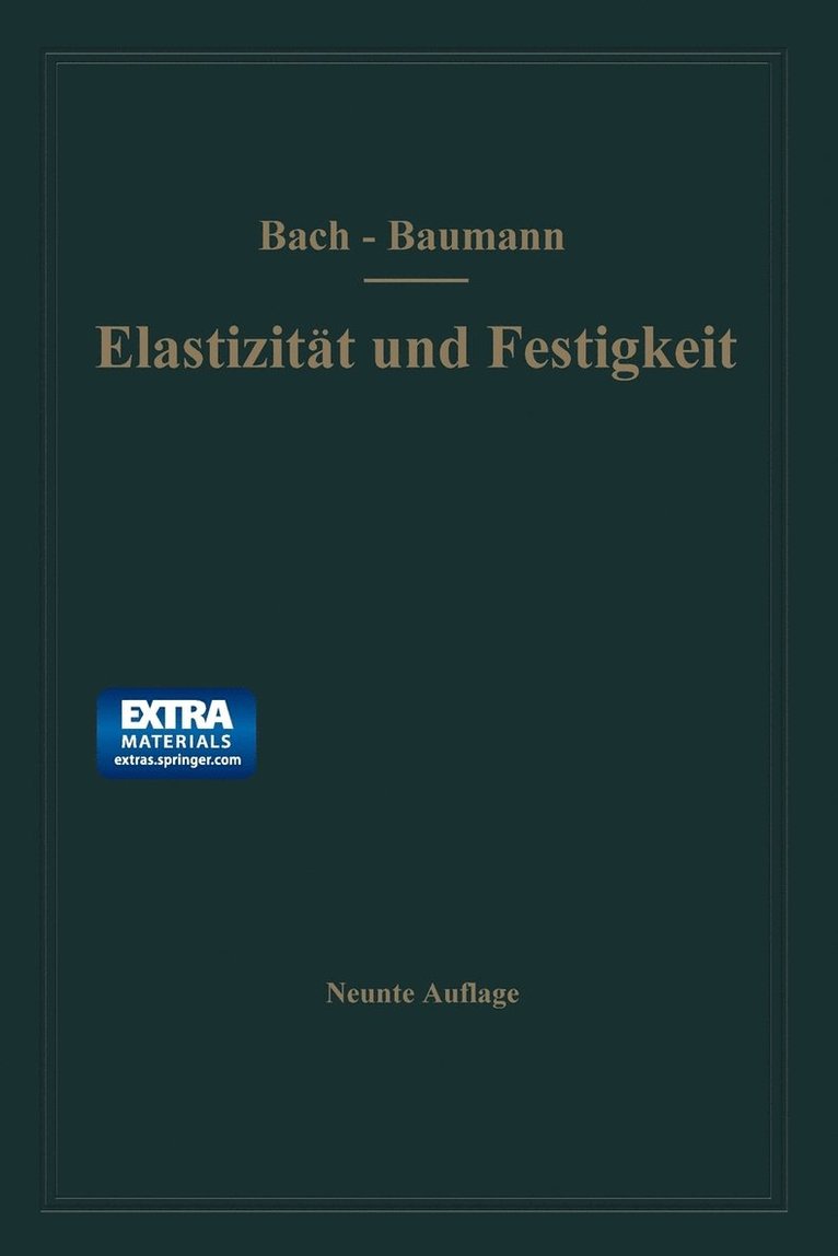 Carl Bach, R. Baumann - Elastizität und Festigkeit, Häftad