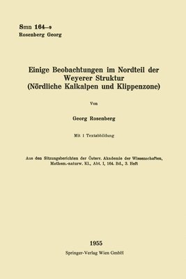 bokomslag Einige Beobachtungen im Nordteil der Weyerer Struktur (Nrdliche Kalkalpen und Klippenzone)