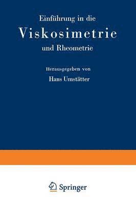 bokomslag Einfhrung in die Viskosimetrie und Rheometrie