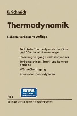 Ernst Schmidt - Einführung in die Technische Thermodynamik und in die Grundlagen der chemischen Thermodynamik, Häftad