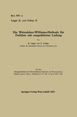 Karl Logar, Paul Urban - Weizsäcker-Williams-Methode für Teilchen mit ausgedehnter Ladung, Häftad