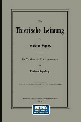 bokomslag Die Thierische Leimung für endloses Papier