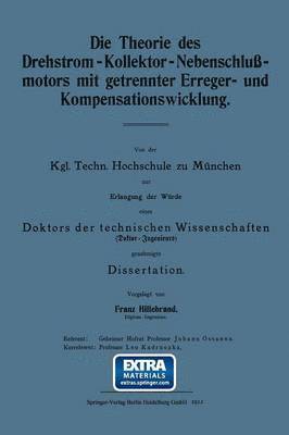bokomslag Die Theorie des Drehstrom-Kollektor-Nebenschlußmotors mit getrennter Erreger- und Kompensationswicklung