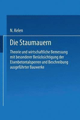 Die Staumauern 1