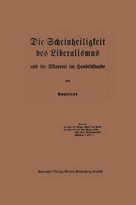 bokomslag Die Scheinheiligkeit des Liberalismus und die Sklaverei im Handelsstande