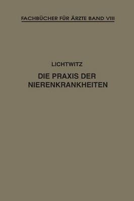 Die Praxis der Nierenkrankheiten
