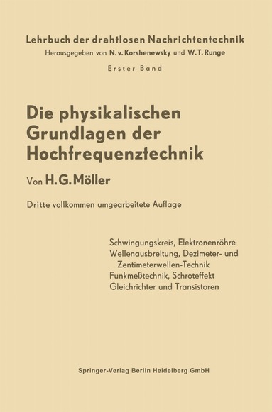 bokomslag Die Physikalischen Grundlagen der Hochfrequenztechnik