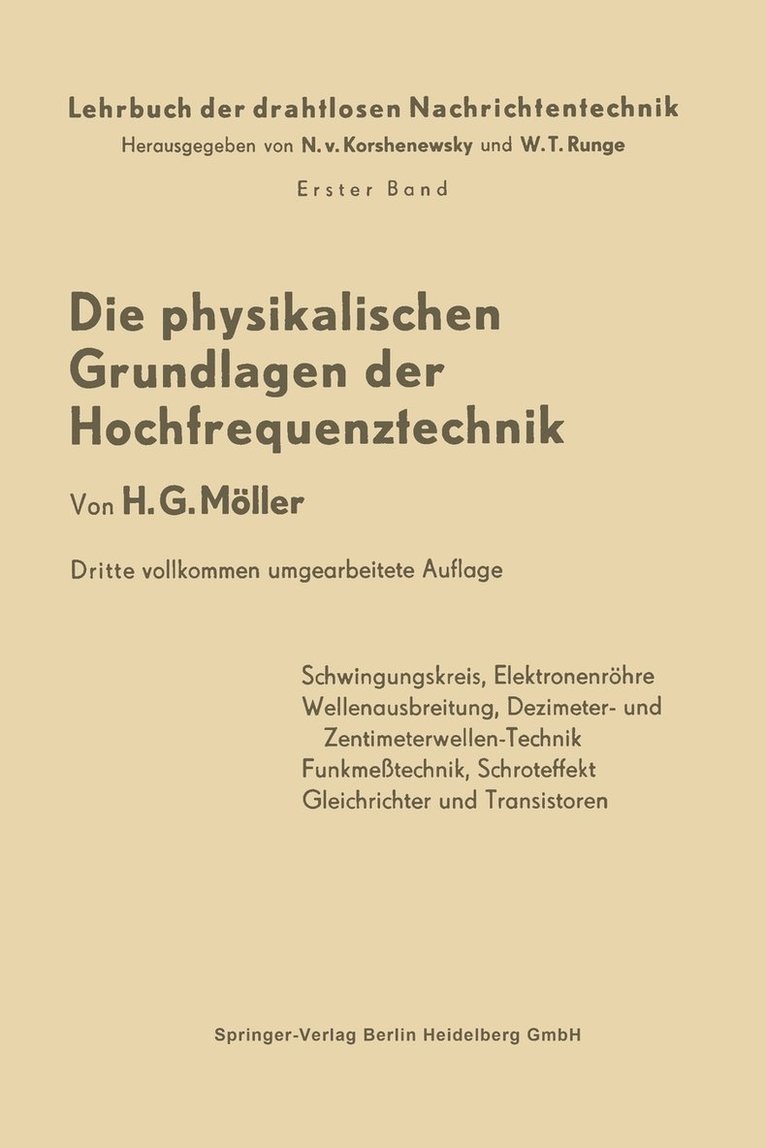 Die Physikalischen Grundlagen der Hochfrequenztechnik 1