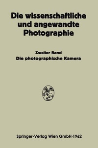 bokomslag Die Photographische Kamera