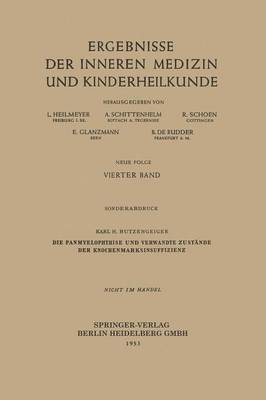 bokomslag Die Panmyelophthise und verwandte Zustände der Knochenmarksinsuffizienz