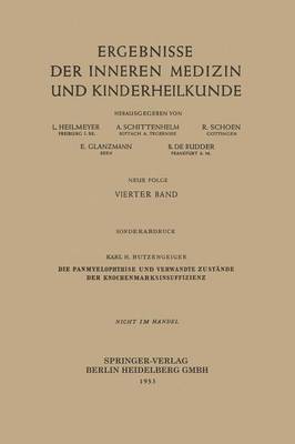 bokomslag Die Panmyelophthise und verwandte Zustnde der Knochenmarksinsuffizienz