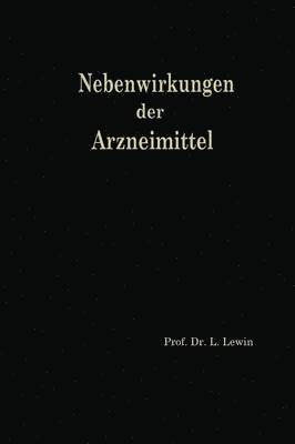 Louis Lewin - Die Nebenwirkungen der Arzneimittel, Häftad