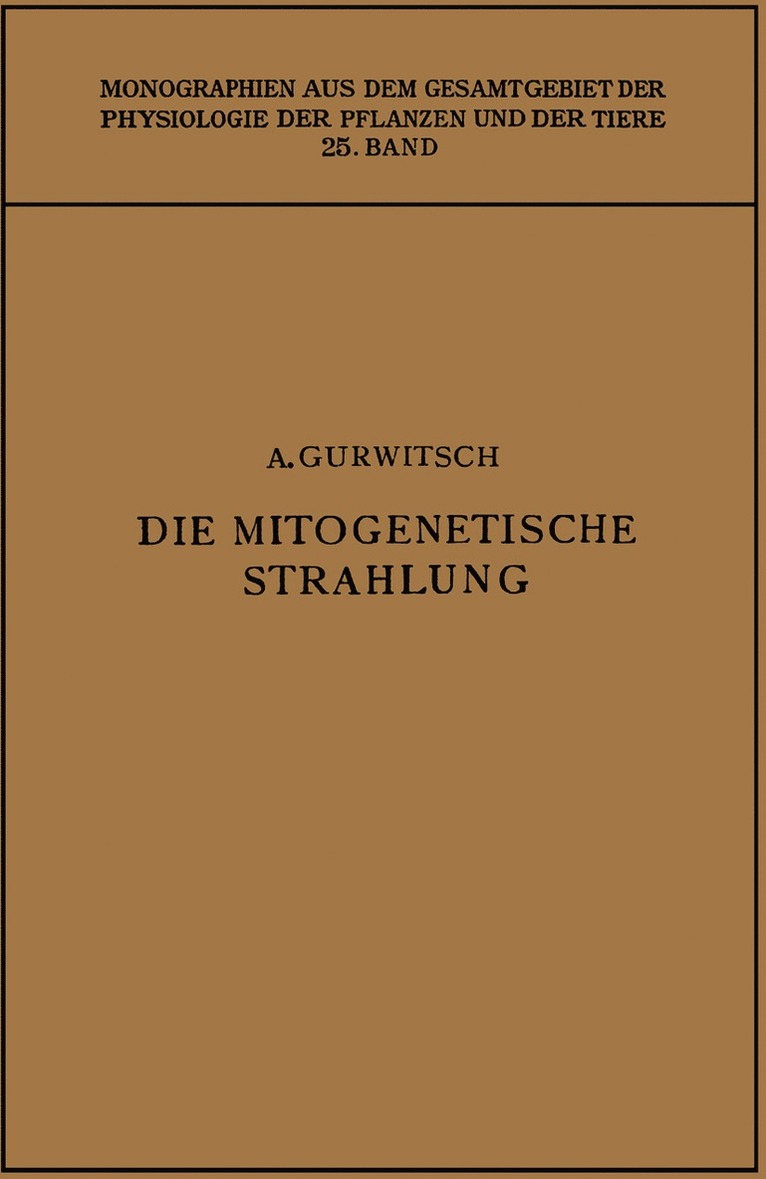 Die Mitogenetische Strahlung 1