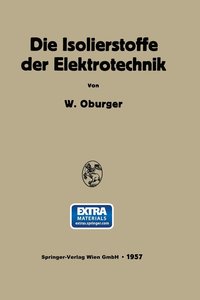 bokomslag Die Isolierstoffe der Elektrotechnik