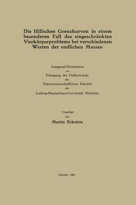 bokomslag Die Hillschen Grenzkurven in einem besonderen Fall des eingeschränkten Vierkörperproblems bei verschiedenen Werten der endlichen Massen