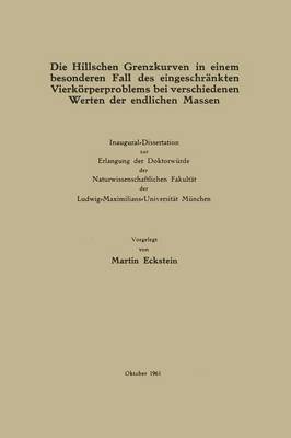 bokomslag Die Hillschen Grenzkurven in einem besonderen Fall des eingeschrnkten Vierkrperproblems bei verschiedenen Werten der endlichen Massen