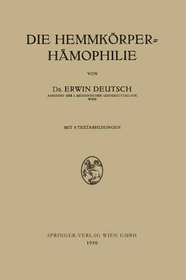 Die Hemmkrper-Hmophilie 1