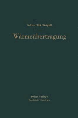 Die Grundgesetze der Wrmebertragung 1