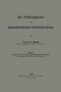 bokomslag Die Fruhsymptome der arteriosklerotischen Gehirnerkrankung