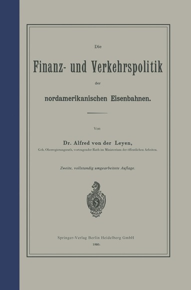 bokomslag Die Finanz- und Verkehrspolitik der nordamerikanischen Eisenbahnen