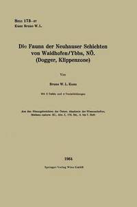 bokomslag Die Fauna der Neuhauser Schichten von Waidhofen/Ybbs, N. (Dogger, Klippenzone)