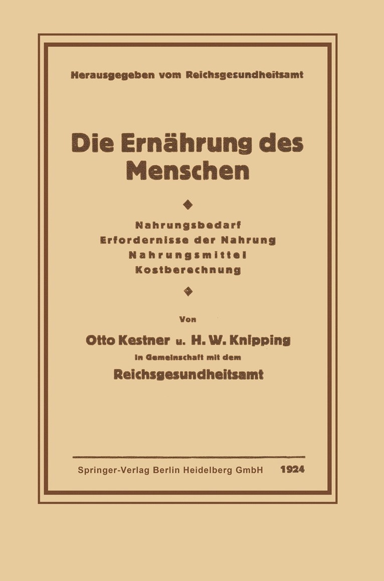Otto Kestner, Hugo Wilhelm Knipping - Die Ernährung des Menschen, Häftad