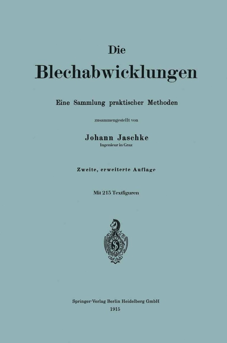 Johann Jaschke - Die Blechabwicklungen, Häftad