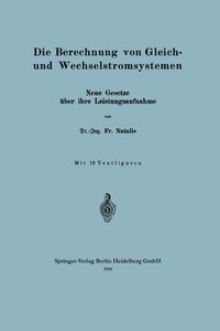 bokomslag Die Berechnung von Gleich- und Wechselstromsystemen