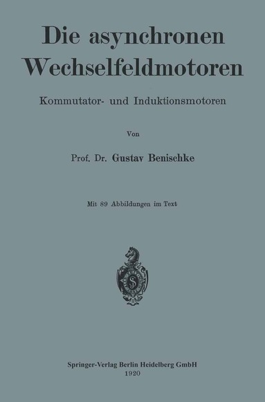 bokomslag Die asynchronen Wechselfeldmotoren