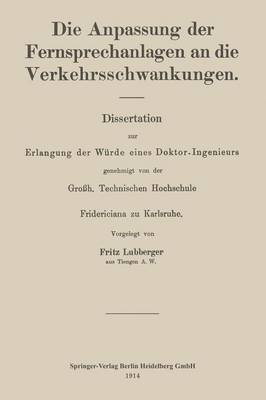 Die Anpassung der Fernsprechanlagen an die Verkehrsschwankungen
