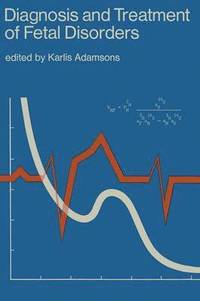 bokomslag Diagnosis and Treatment of Fetal Disorders