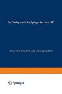bokomslag Der Verlag von Julius Springer im Jahre 1912